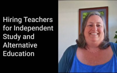 Hiring Teachers for Independent Study and Alternative Education